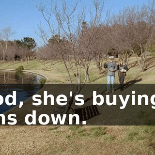 Good, she's buying it. Arms down.