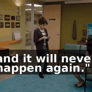 and it will never happen again."