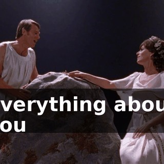 ♪ Everything about you ♪