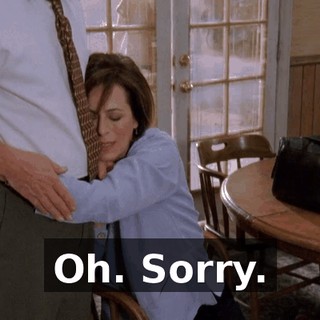 Oh. Sorry.