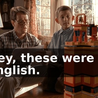 Hey, these were in English.