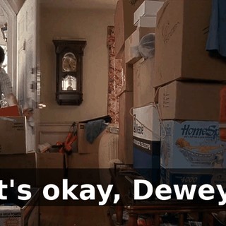It's okay, Dewey.