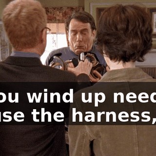If you wind up needing to use the harness,