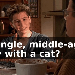 a single, middle-aged guy with a cat?