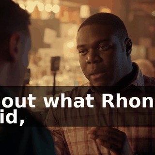 about what Rhonda said,