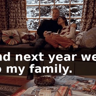 And next year we'll do my family.