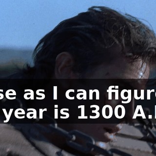 Close as I can figure it, the year is 1300 A.D.,