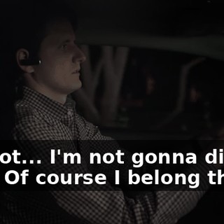 I'm not... I'm not gonna dignify that. Of course I belong there.
