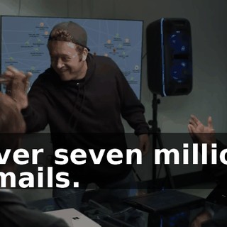 Over seven million emails.
