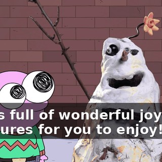 Life is full of wonderful joys and pleasures for you to enjoy!