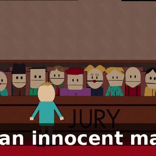 is an innocent man.