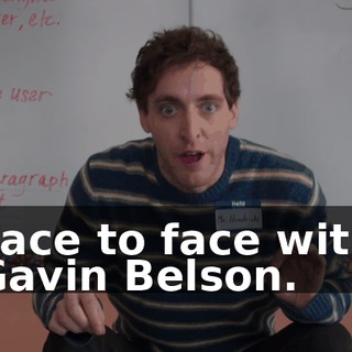 Face to face with Gavin Belson.