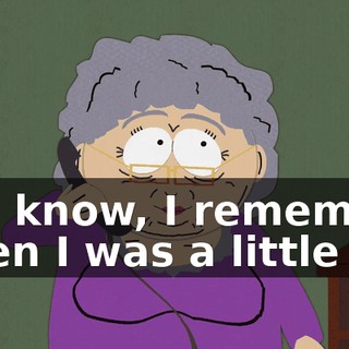You know, I remember when I was a little girl