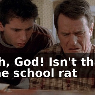 Oh, God! Isn't that the school rat