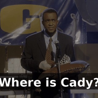 Where is Cady?