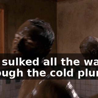 you sulked all the way through the cold plunge,
