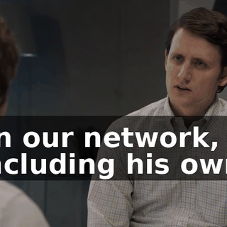 on our network, including his own.
