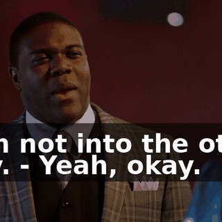 - I'm not into the other way. - Yeah, okay.