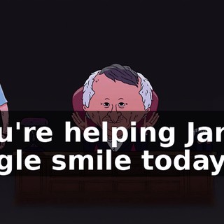 You're helping Jared Fogle smile today!