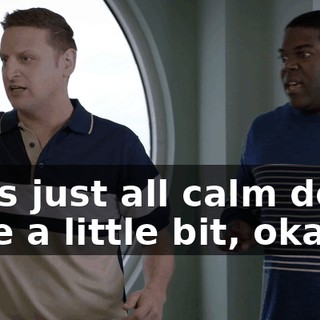 Let's just all calm down here a little bit, okay?