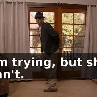 I'm trying, but she can't.