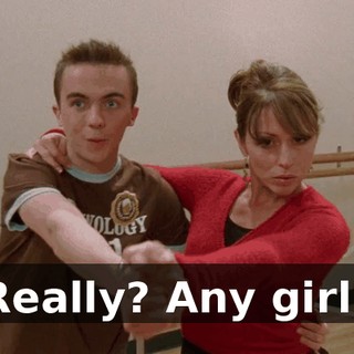 Really? Any girl?