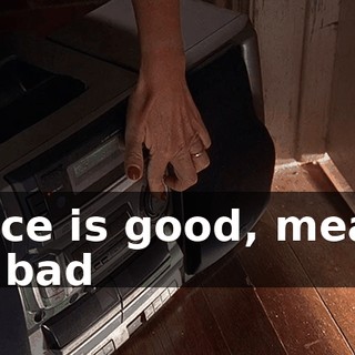 ♪ Nice is good, mean is bad ♪