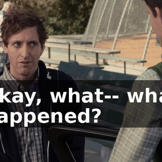 Okay, what-- what happened?
