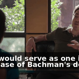 this would serve as one in the case of Bachman's death,