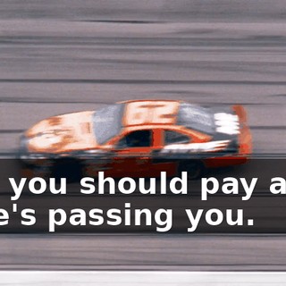 Hey, Cal, you should pay attention. I think he's passing you.
