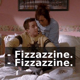 - Fizzazzine. - Fizzazzine.