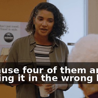 Because four of them are putting it in the wrong hole.