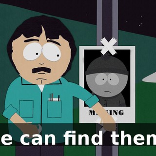 we can find them!