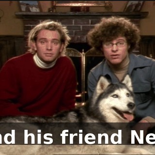 and his friend Ned.
