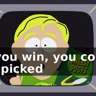 If you win, you could be picked