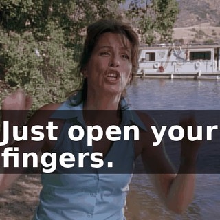 Just open your fingers.