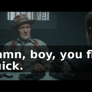 Damn, boy, you flip quick.