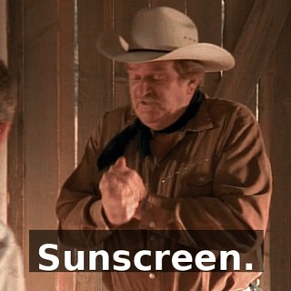 Sunscreen.