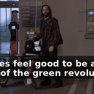 it does feel good to be a part of the green revolution.
