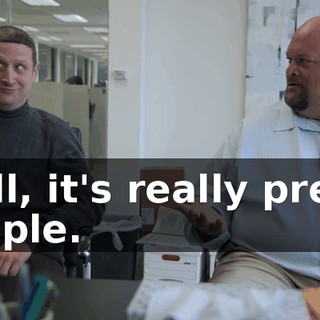 Well, it's really pretty simple.