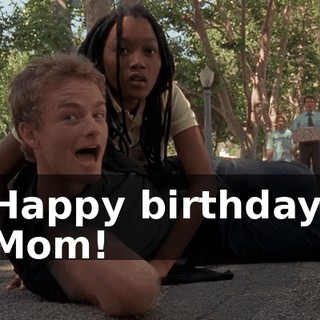 Happy birthday, Mom!
