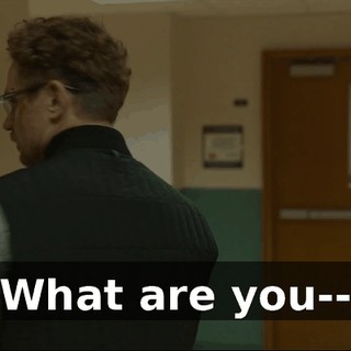 What are you--
