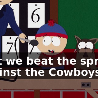 that we beat the spread against the Cowboys.