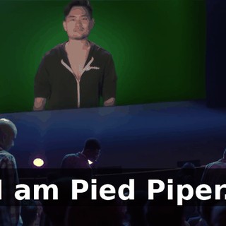 I am Pied Piper.