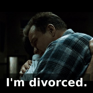 I'm divorced.