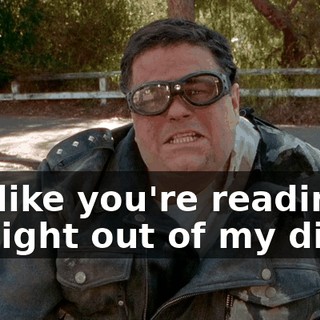 It's like you're reading straight out of my diary.