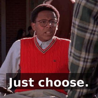 Just choose.