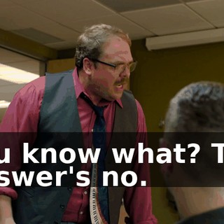 You know what? The answer's no.