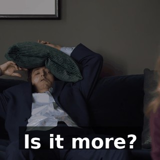 Is it more?