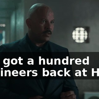 I've got a hundred engineers back at Hooli